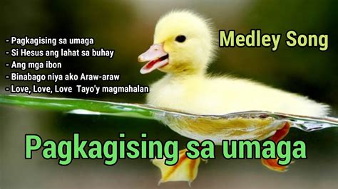 Pagkagising sa Umaga Medley .